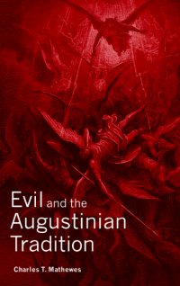 Evil and the Augustinian Tradition