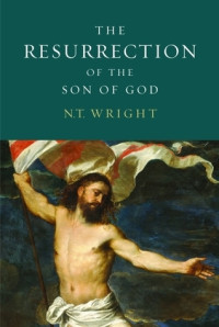 The Resurrection of the Son of God, Volume 3