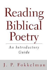Reading Biblical Poetry : an introductory guide
