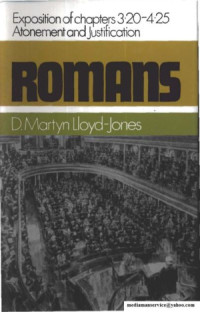 Romans: an exposition of chapters 3.20-4.25 : atonement and justification