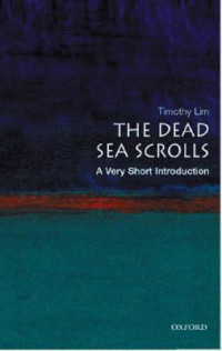 The Dead Sea Scrolls: a very short introduction