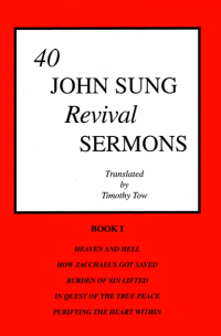 40 John Sung revival sermons