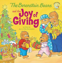 Berenstain Bears and the Joy of Giving, The