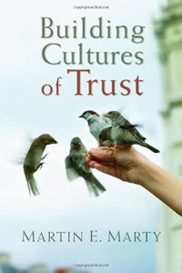 Building Cultures of Trust