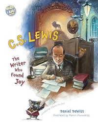 C.S. Lewis The Writer Who Found Joy