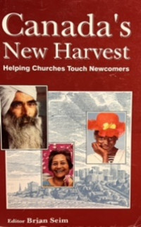 Canada's New Harvest: Helping Churches Touch Newcomers