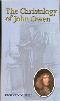 Christology of John Owen, The