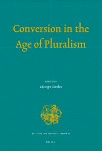 Conversion in the Age of Pluralism