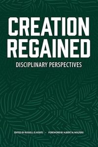 Image of Creation Regained : Disciplinary Perspectives