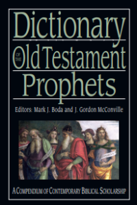 Dictionary of the Old Testament : prophets