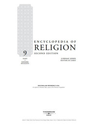 Encyclopedia of Religion, Second Edition, Volume 9: Mary - Ndembu Religion