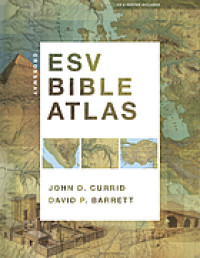 ESV Bible Atlas