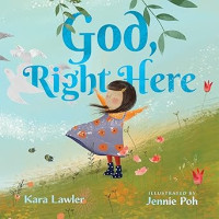 God, Right Here : God's handiwork is everywhere