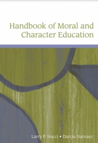 Handbook of Moral and Character Education