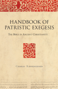 Handbook of Patristic Exegesis