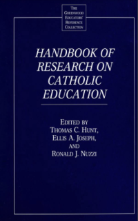 Handbook of Research on Catholic Education