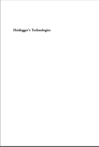 Heidegger's Technologies: Postphenomenological Perspectives