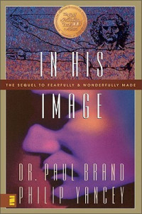 His Image, In : The Sequel to fearfully & wonderfully made