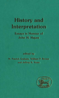 History and interpretation : essays in honour of John H. Hayes
