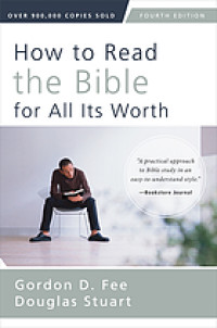 How to read the Bible for all its worth