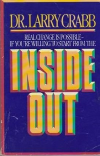 Inside Out : Real Change is possible if you're willing to start from the