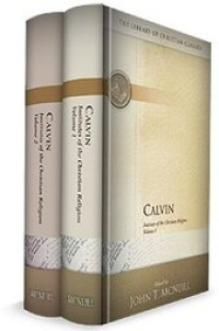 Institutes of the Christian Religion : Volume 1