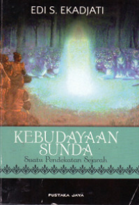 Kebudayaan Sunda (Suatu Pendekatan Sejarah)