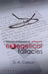 Kesalahan-kesalahan Eksegetis - Exegetical Fallacies