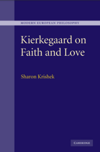 Kierkegaard on Faith and Love