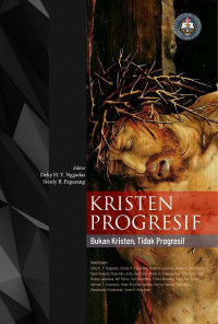 Kristen Progresif : Bukan Kristen, Tidak Progresif