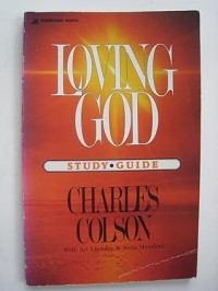 Loving God : Study Guide