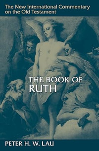 NICOT : The Book of Ruth