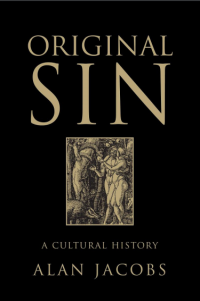 Original Sin: A Cultural History
