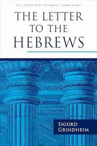 PNTC : The Letter to the Hebrews