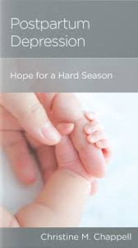 Image of Postpartum depression : hope for a hard season