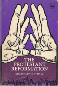 Protestant Reformation, The