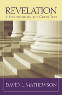 Revelation : a handbook on the Greek text