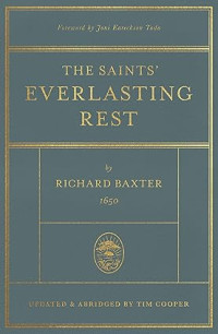 Saints' Everlasting Rest, The