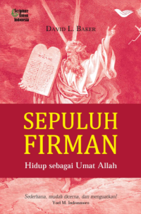 Sepuluh Firman : Hidup sebagai Umat Allah