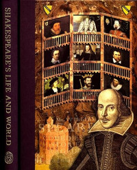 Shakespeare's Life and World
