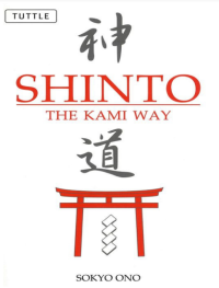 Shinto: The Kami Way