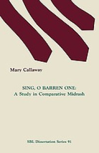 Sing, O barren one: a study in comparative Midrash