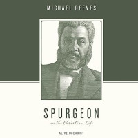 Spurgeon on the Christian Life : Alive in Christ