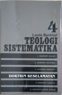 Teologi Sistematika : Doktrin Keselamatan