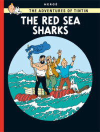 The Adventures of Tintin: the red sea sharks