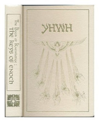 The Book of Knowledge: the keys of enoch