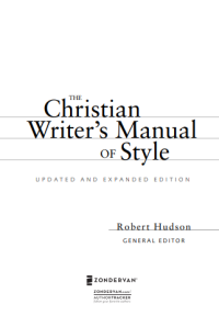 The Christian Writer's Manual of Style