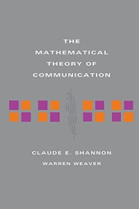 The Mathematical Theory of Communication