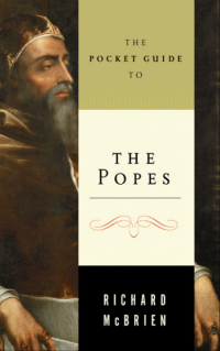 The Pocket Guide to the Popes