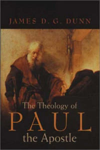 The Theology of Paul the Apostle